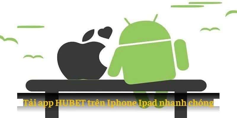 Cài đặt HUBET trên iphone/ipad nhanh chóng